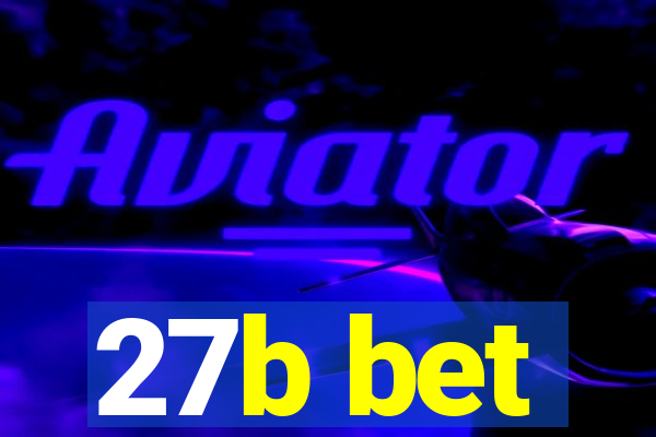 27b bet